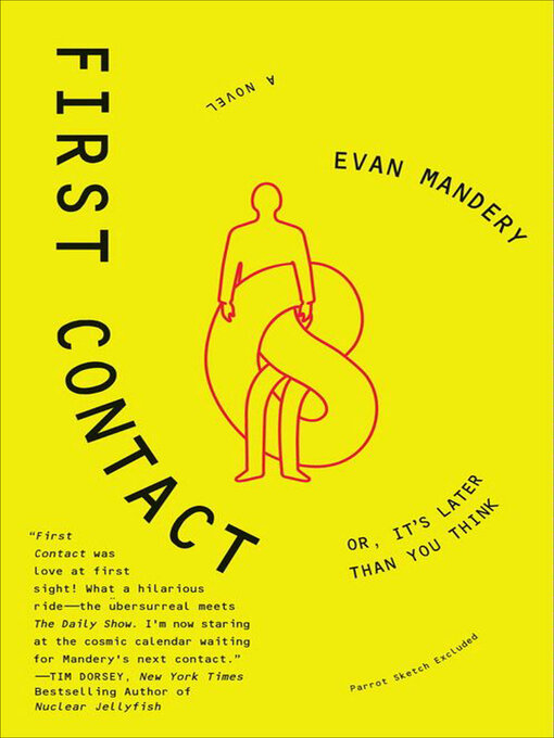 Title details for First Contact by Evan Mandery - Available